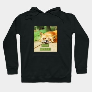 Just Relax Hoodie